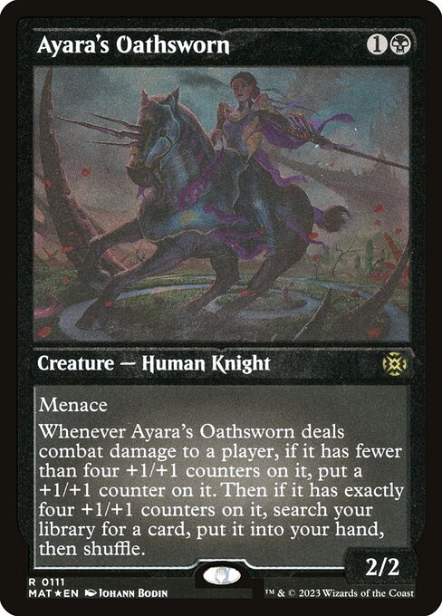 MAT: Ayara's Oathsworn (Foil Etched)