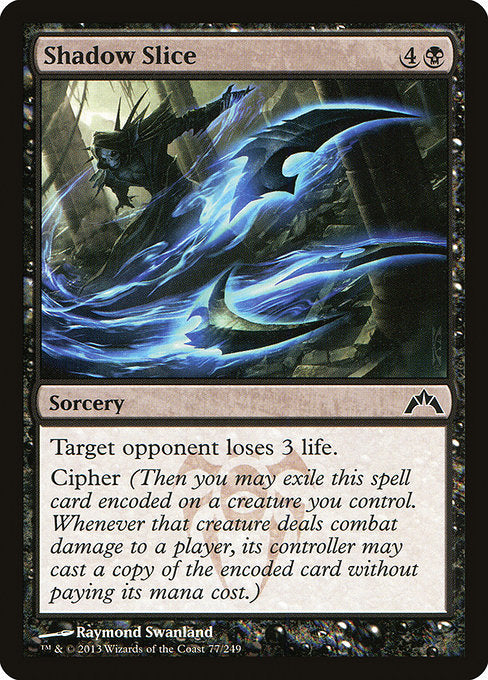 GTC: Shadow Slice