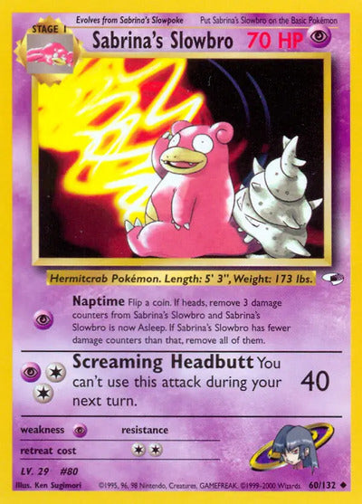 Sabrina's Slowbro 060/132 Unlimited Gym Heroes