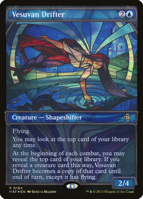 MAT: Vesuvan Drifter (Halo Foil)