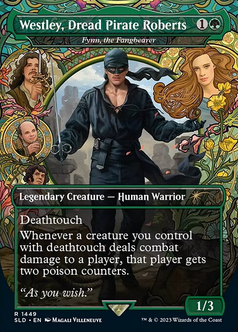 SLD: Westley, Dread Pirate Roberts - Fynn, the Fangbearer
