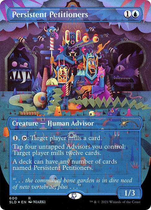 SLD: Persistent Petitioners (600) (Foil)