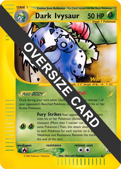 PR: Dark Ivysaur - 6 (Best of Game 6 Promo)