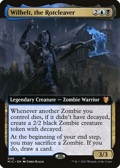 MIC: Wilhelt, the Rotcleaver (Extended Art)