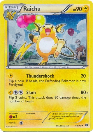 BLE: Raichu - 40/99 (Cosmos Holo) (Holofoil)