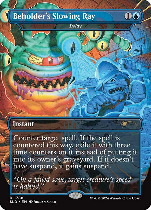 SLD: Beholder's Slowing Ray - Delay (Foil)