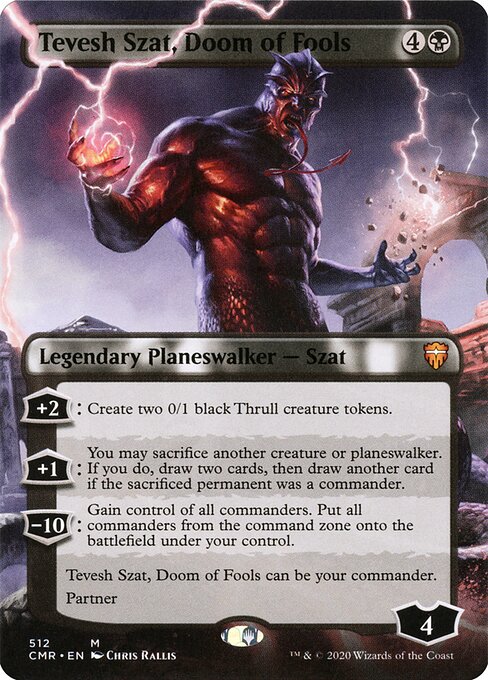 CMR: Tevesh Szat, Doom of Fools (Borderless) (Foil)
