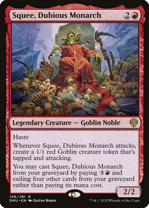 DMU: Squee, Dubious Monarch (Foil)