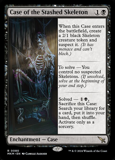 MKM: Case of the Stashed Skeleton