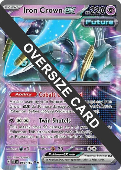 PR: Iron Crown ex - 081/162 (Holofoil)
