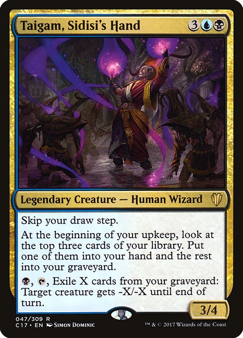 C17: Taigam, Sidisi's Hand