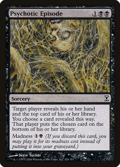 TSP: Psychotic Episode