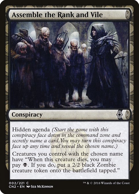 CN2: Assemble the Rank and Vile