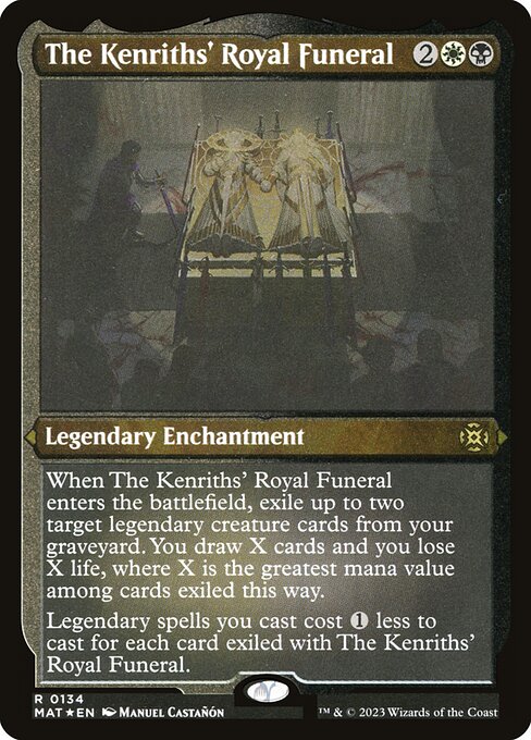 MAT: The Kenriths' Royal Funeral (Foil Etched)