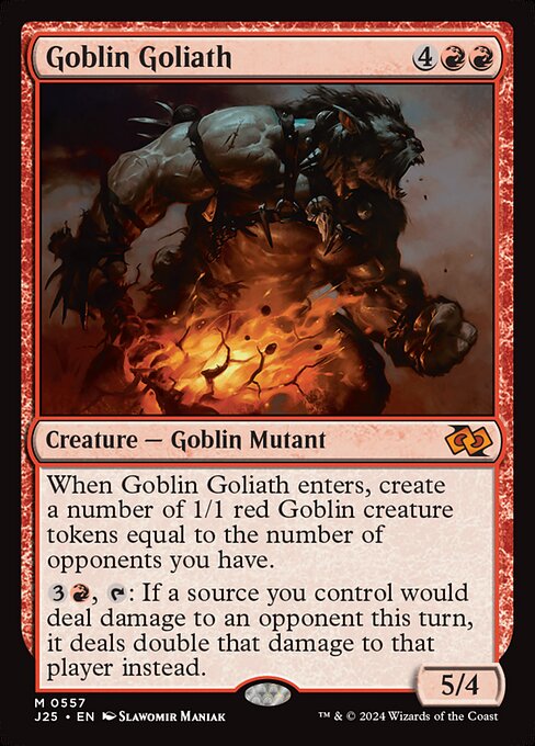 J25: Goblin Goliath