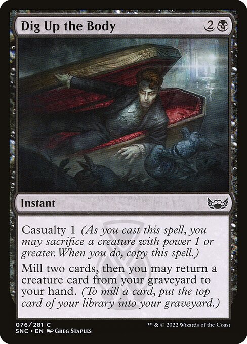 SNC: Dig Up the Body (Foil)