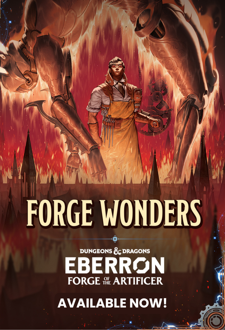 Forge Wonders with Dungeons & Dragons Eberron: Forge of the Artificer. Available Now!