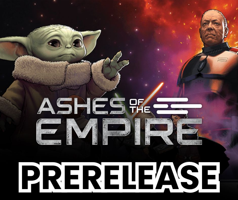 (Noblesville) Star Wars Unlimited: Ashes of the Empire Prerelease Event