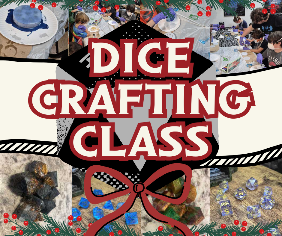 (Noblesville) D&D Dice Crafting Class (12/13)
