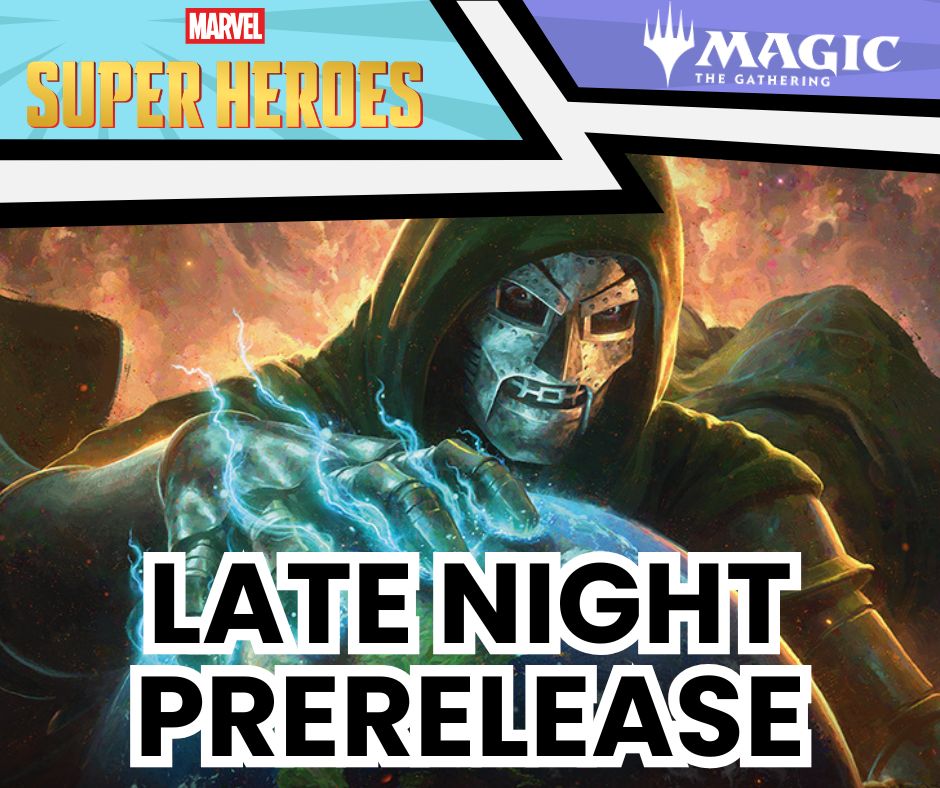 (Noblesville) Marvel Super Heroes Prerelease: Late Night