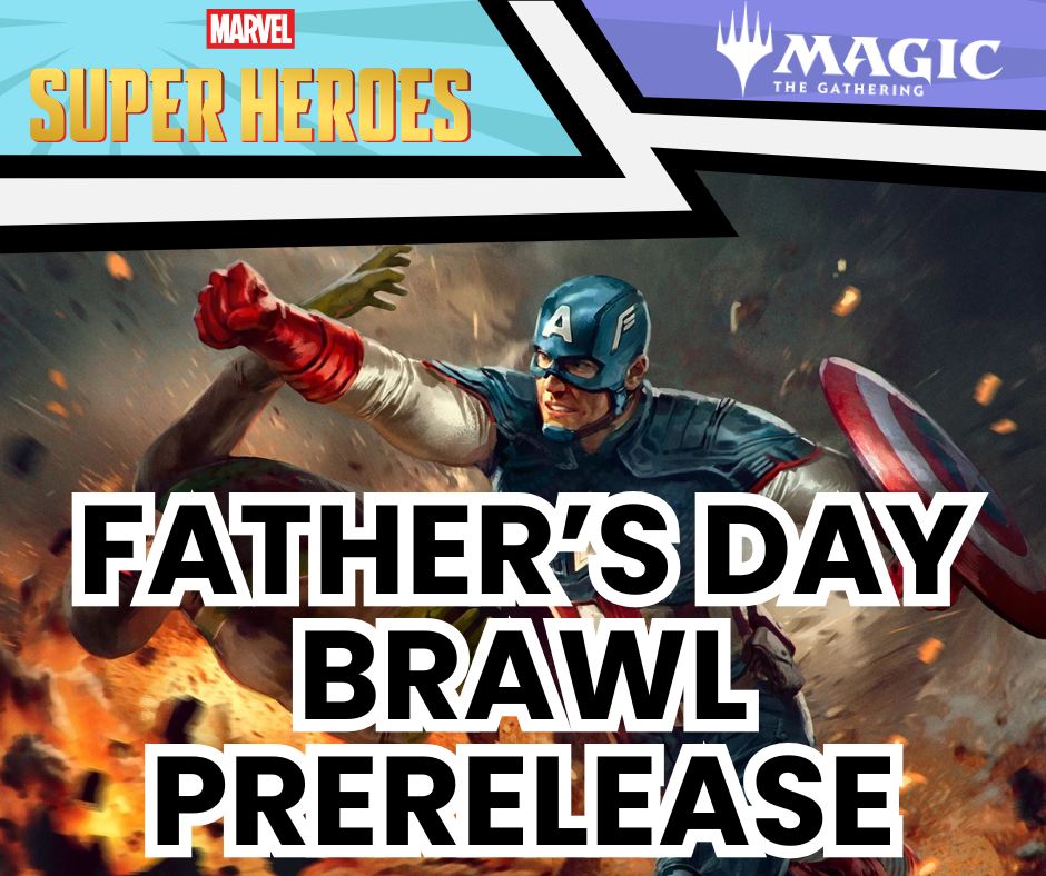 (Noblesville) Marvel Super Heroes Prerelease: Father's Day Brawl