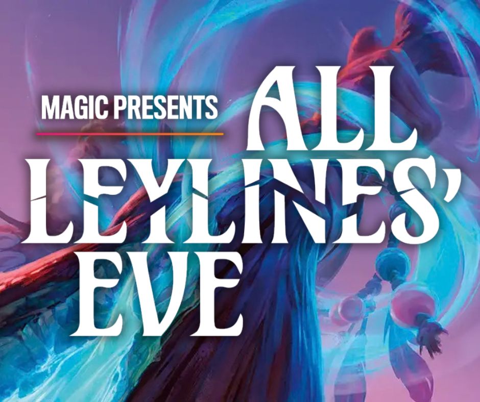 (Noblesville) Magic Presents: All Leylines' Eve
