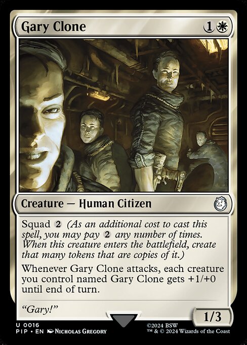 PIP: Gary Clone
