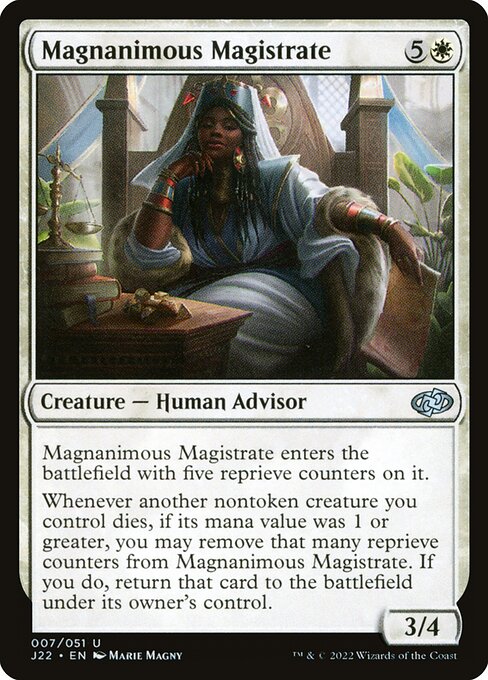 J22: Magnanimous Magistrate