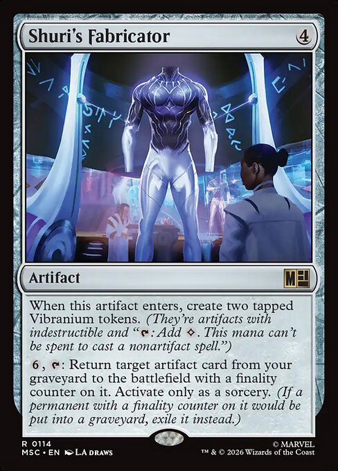 MSC: Shuri's Fabricator