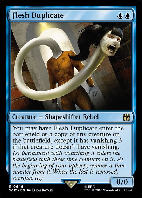 WHO: Flesh Duplicate (Surge Foil)