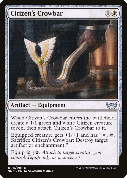 SNC: Citizen's Crowbar (Foil)