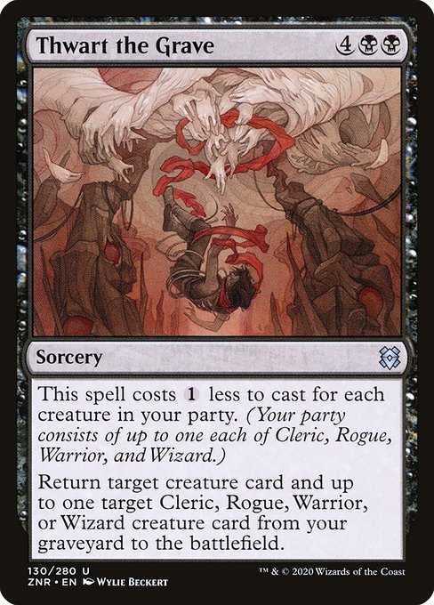 ZNR: Thwart the Grave