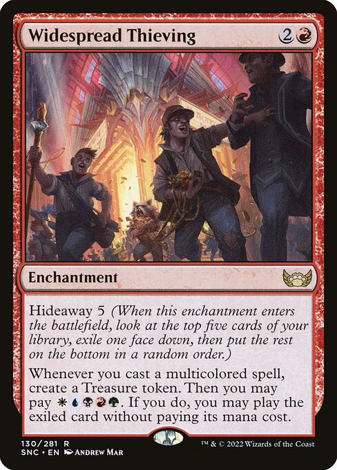 SNC: Widespread Thieving (Foil)
