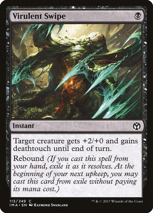 IMA: Virulent Swipe