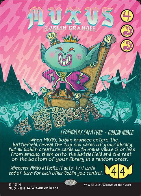 SLD: Muxus, Goblin Grandee