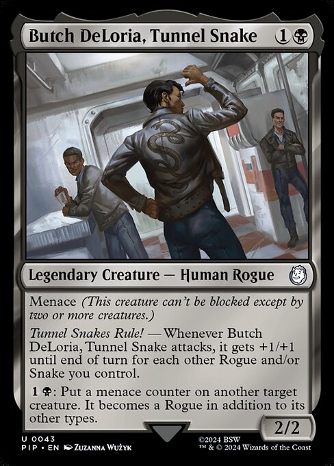 PIP: Butch DeLoria, Tunnel Snake