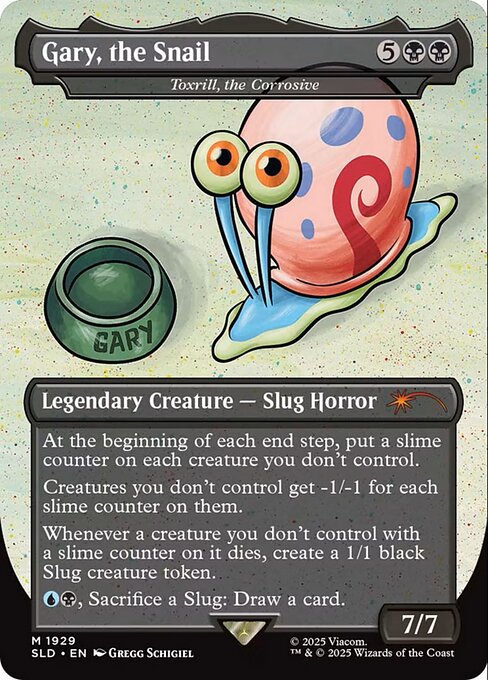 SLD: Gary, the Snail - Toxrill, the Corrosive