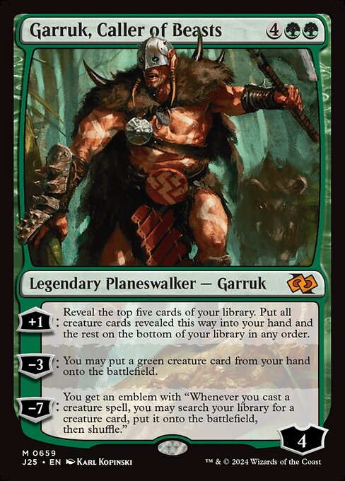 J25: Garruk, Caller of Beasts