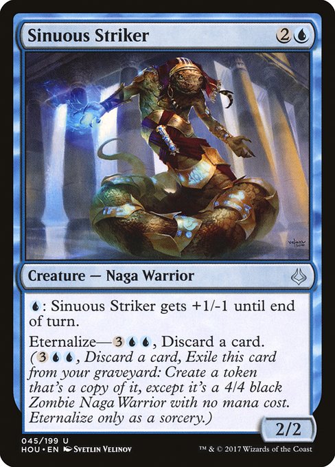 HOU: Sinuous Striker (Foil)