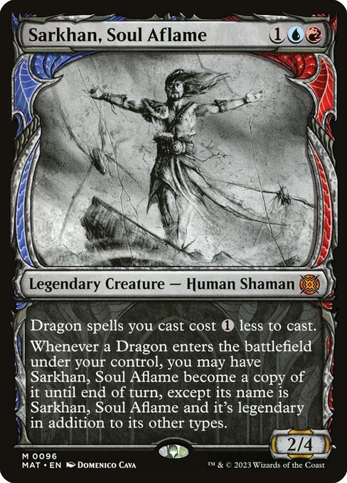 MAT: Sarkhan, Soul Aflame (Showcase)
