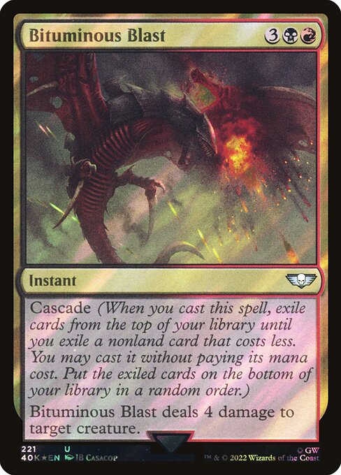 40K: Bituminous Blast (Surge Foil)