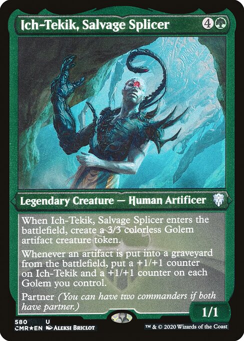 CMR: Ich-Tekik, Salvage Splicer (Foil Etched)