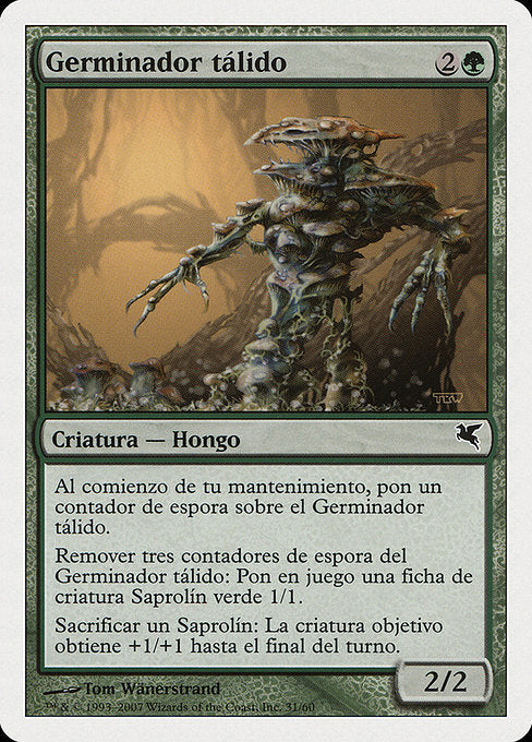 PSAL: Thallid Germinator (Spanish) - "Germinador talido" (J31)