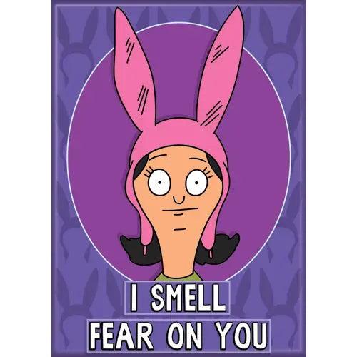 Bob's Burgers Louise Smell Fear Magnet