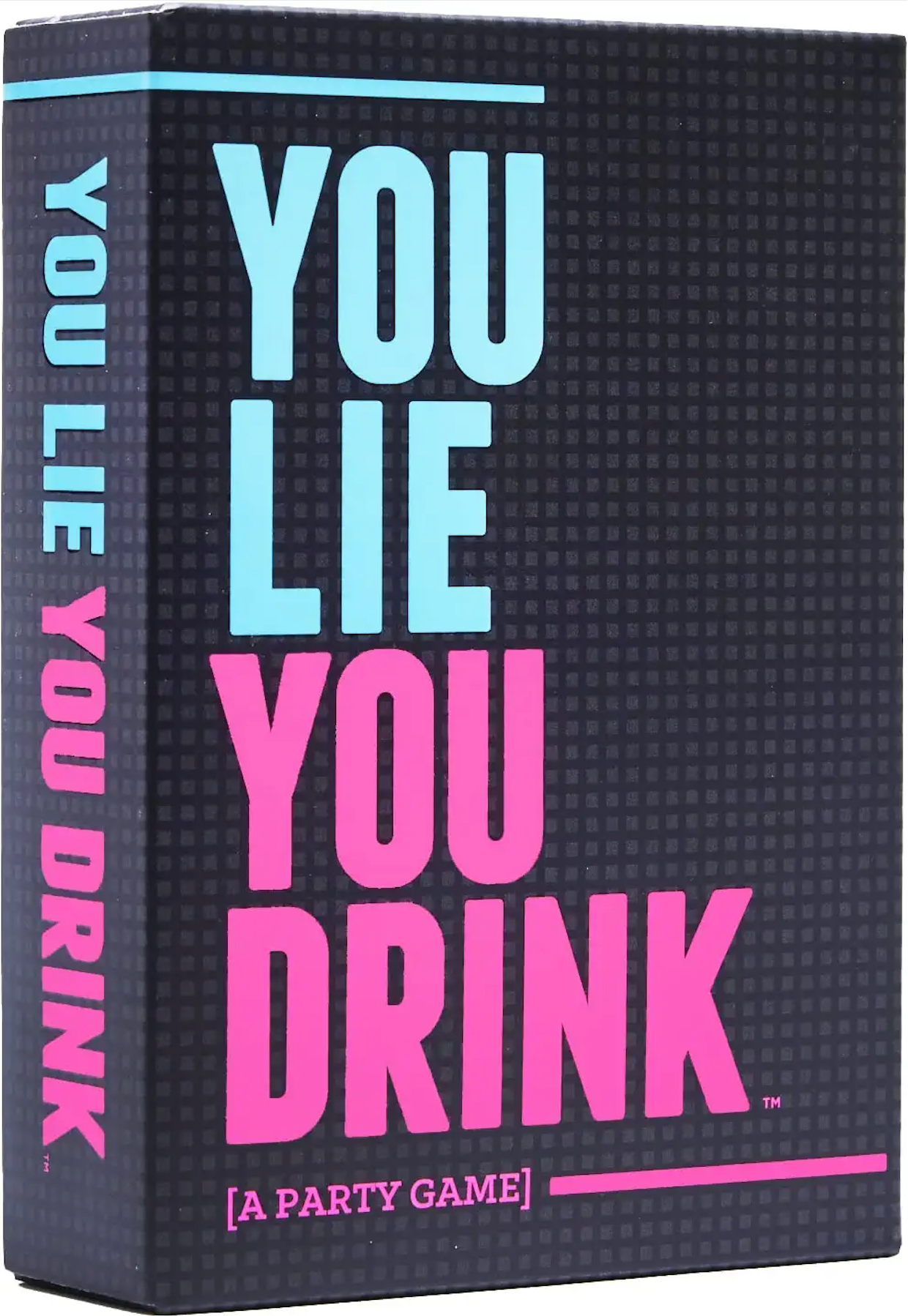 You Lie You Drink