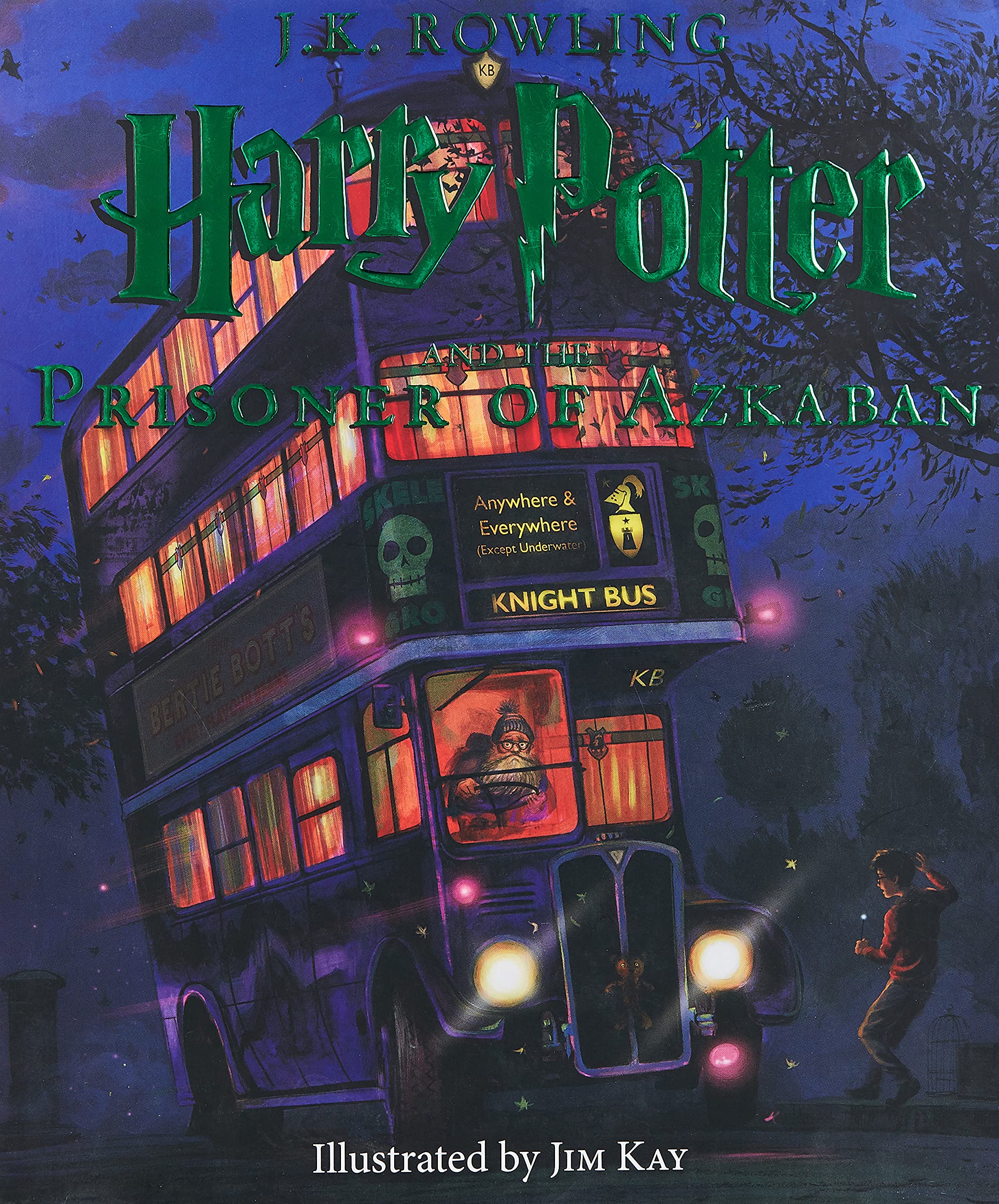 Harry Potter and the Prisoner of Azkaban: The Illustrated Edition