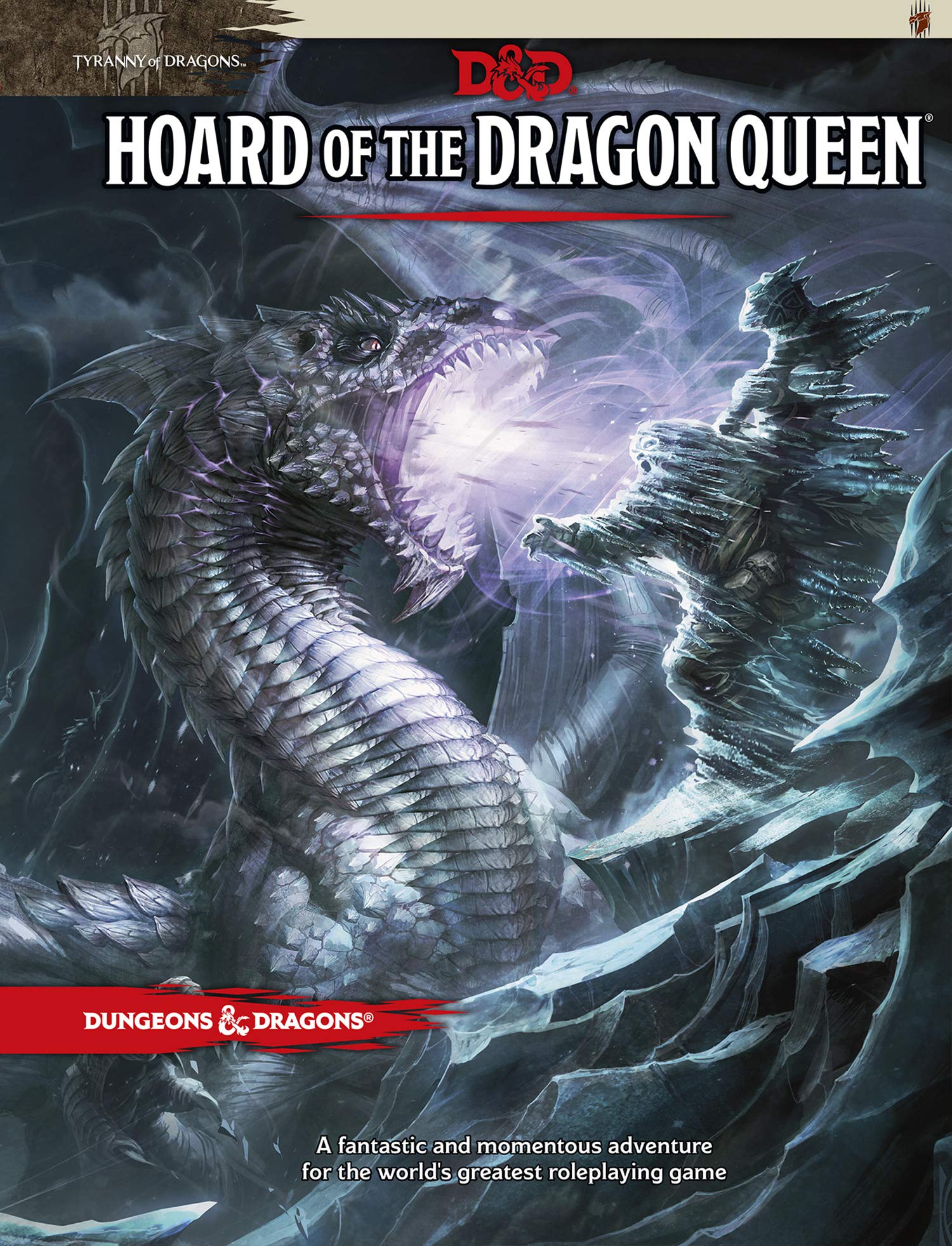 D&D RPG: Tyranny of Dragons - Hoard of the Dragon Queen