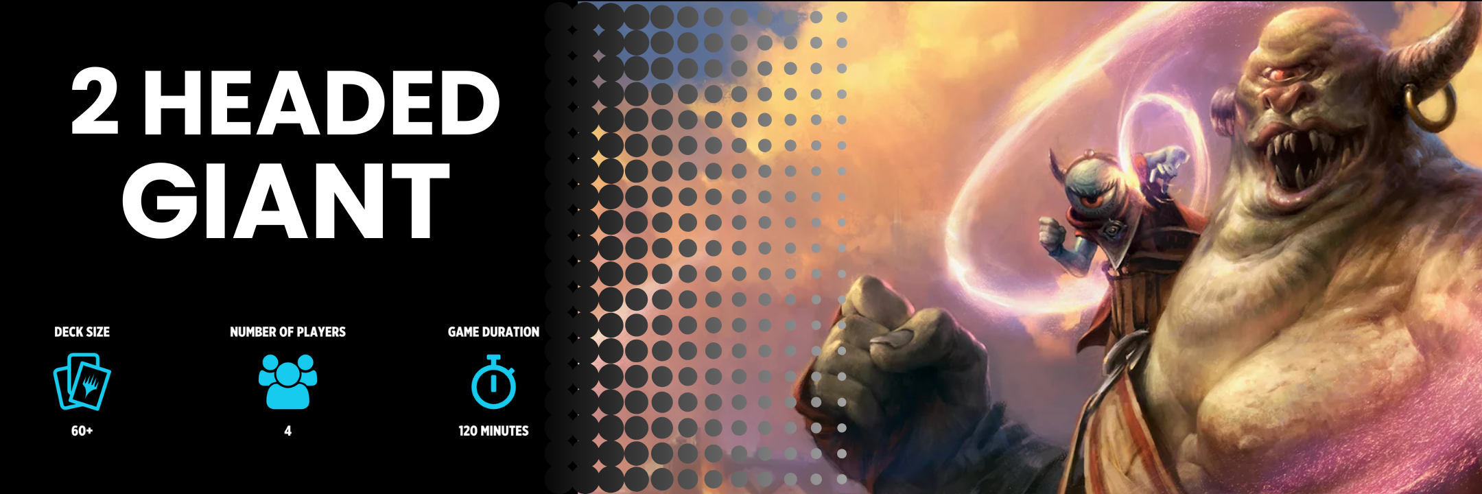 Two-Headed Giant Banner