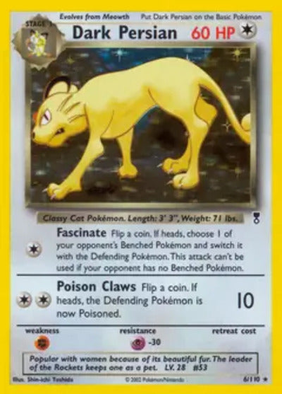 Dark Persian 006/110 Unlimited Legendary Collection