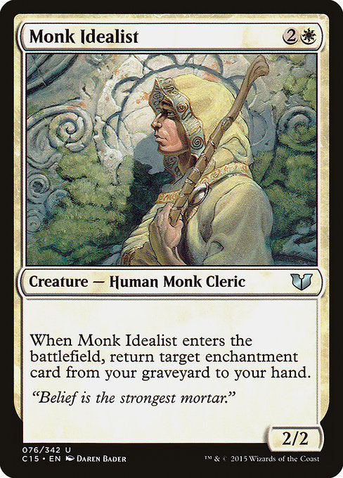 C15: Monk Idealist